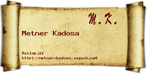 Metner Kadosa névjegykártya